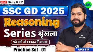 SSC GD 2025  SSC GD Series Reasoning Class  SSC GD Reasoning Practice Set  Reasoning by Ajay Sir [upl. by Eitsrik746]