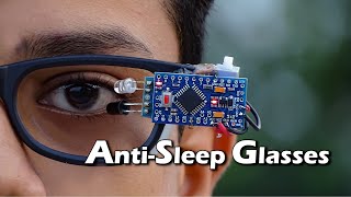 How to Make Anti Sleep Glasses [upl. by Tedi464]