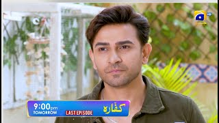 Kaffara Last Episode 90 Promo  Tomorrow at 900 PM only on Har Pal Geo [upl. by Auqinahs]