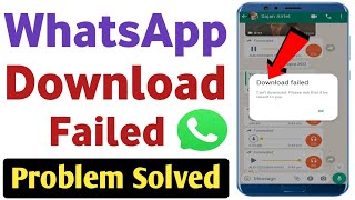 Whatsapp download failed problem solve  Fix whatsapp download failed problem  in hindi [upl. by Monroe10]