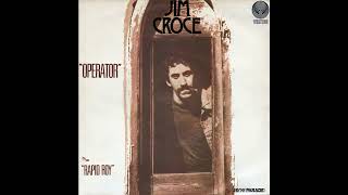 Jim Croce  Operator Thats Not the Way It Feels 2023 Remaster [upl. by Ysac]