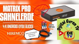 Hiremco Matrix Pro 4K Android Uydu Alıcısı Kutu Açılışı [upl. by Elyr734]