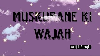 Muskurane Ki Wajah  Arijit Singh  Cover By Akash Chaubey [upl. by Lombard692]