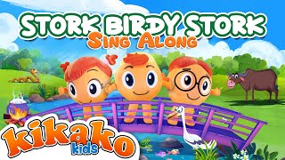 Stork Birdy Stork  KiKaKo Kids  SingAlong NurseryRhymes StorkBirdyStork [upl. by Yniatirb]