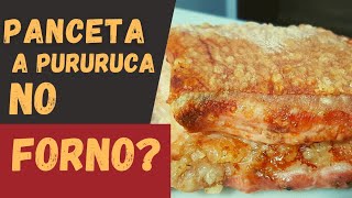 Panceta suína a pururuca no forno  técnica infalível de pururucar no forno [upl. by Yakcm]