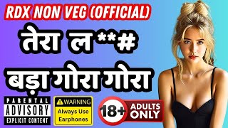 Tera L Bada Gora  RDX NON VEG rdxnonveg rdxdesi newsong remix newmusic dj dance ytshorts [upl. by Abie663]