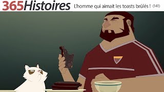 Lhomme qui aimait les toasts brûlés  141 [upl. by Drain151]