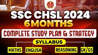 SSC CHSL 2024 6 Months Complete Strategy 🎯  SSC CHSL Syllabus 2024 Strategy By Bhragu Sir [upl. by Barboza652]