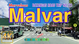 MALVAR Batangas Road Trip No 22  CALABARZON  Philippines  Driving Tour  4K [upl. by Ewell757]