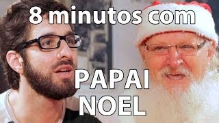 8 minutos  Papai Noel especial de fim de ano [upl. by Haven]