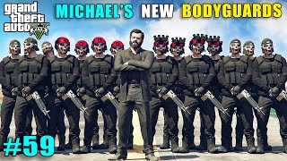 Powerful New Bodyguards For Michael  Gta V Gameplay  Classy Ankit [upl. by Noak]