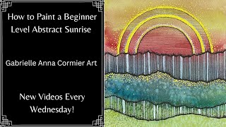 How to Paint a Whimsical Abstract Landscape in Mixed Media  Intuitive and Mindful Painting Process [upl. by Marmawke]