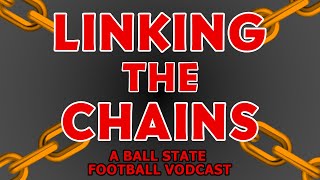 Ball State Sports Link Linking The Chains Oct 4 2024 [upl. by Kciredec155]