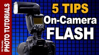 5 Tips for OnCamera Flash [upl. by Yliab]