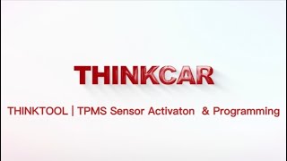 THINKTOOL  TPMS Sensor Activation amp Programming Tutorial [upl. by Poulter611]