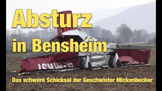 Absturz in Bensheim – das schwere Schicksal der Geschwister Mickenbecker [upl. by Aivata]