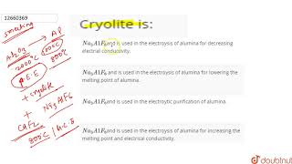 Cryolite is [upl. by Neyuq402]