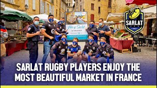 Sarlat Rugby players enjoy the Most Beautiful Market in France [upl. by Oiromed]