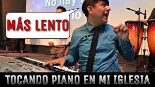 Tocando Piano En Mi Iglesia  Inicio De Un Culto  🎹🎶🎧 [upl. by Tran877]