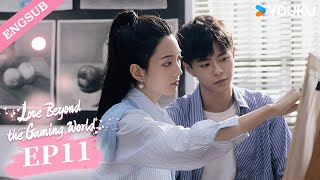 【ENG SUB】Love Beyond the Gaming World EP11  Zhang keai  Xuan Hao  YOUKU [upl. by Mani]