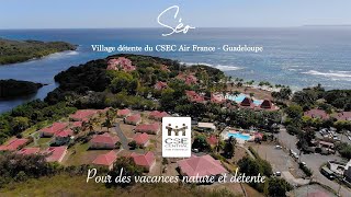 Village détente CSEC Air France  Séo Guadeloupe [upl. by Mayer314]