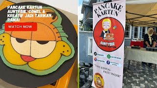 Pancake Kartun AuntyBie Comel amp Kreatif Jadi Tarikan Ramai [upl. by Atinaej]