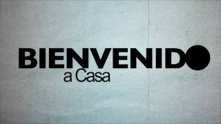 Bienvenido a casa Service Intro [upl. by Fan]