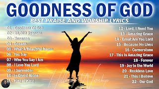 Hillsong Worship Christian Worship Songs 2024 🙏 Best Praise And Worship Lyrics Goodness Of God 101 [upl. by Croner]