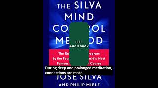 Silva Mind Control Method  FREE  Audiobook [upl. by Lenee]