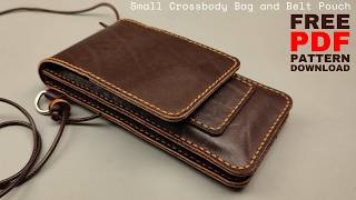 How to make a Leather Crossbody Bag To Carry Smartphone  cardholder  Free PDF Pattern [upl. by Jahdiel]