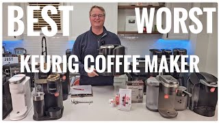 Best to Worst Keurig Coffee Maker [upl. by Nywra]