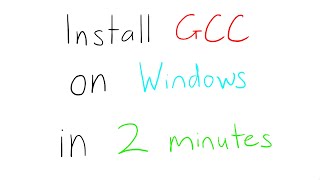 GCCMinGW on Windows Quick Setup Guide [upl. by Smoot691]