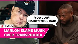 You Dont Disown Your Baby Marlon Wayans Calls Out Elon Musk For Disowning Trans Daughter Vivian [upl. by Cuttie728]