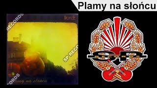 KAZIK NA ŻYWO  Plamy na słońcu OFFICIAL AUDIO [upl. by Mot]