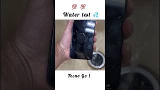 Tecno Go 1 Water 💦 Test Mobile [upl. by Aenert159]