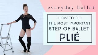 BALLET BASICS How to PLIÉ [upl. by Ttegirb]