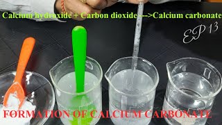 FORMATION OF CALCIUM CARBONATE  Precipitation Reaction  Lime water [upl. by Wenz]