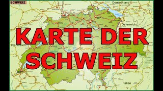 KARTE DER SCHWEIZ [upl. by Marie]