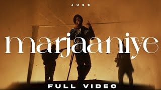 MARJAANIYE Official Video Juss x MixSingh x Teji Sandhu [upl. by Standush]