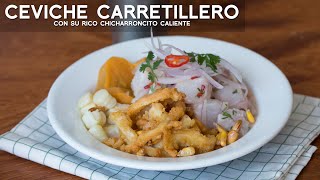 COMO PREPARAR UN BUEN CEVICHE CARRETILLERO CON CHICHARRON DE POTA  COMIDA PERUANA  ACOMERPE [upl. by Aelat]