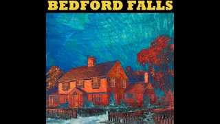 Bedford Falls  Underwater [upl. by Eckel]