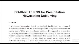 DB RNN An RNN for Precipitation Nowcasting Deblurring [upl. by Aman]