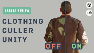 Easy integrate Clothing Culler in Unity  Asset Review  All render pipelines [upl. by Petronille809]