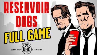 Reservoir Dogs  Full Game Walkthrough in 4K [upl. by Hurwit]