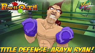 Punch Out Wii Title Defense Arayn Ryan  YoVideogames [upl. by Gabriela280]