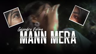 Gajendra Vermas HIT Song Mann Mera Will SURPRISE You [upl. by Gerianne]