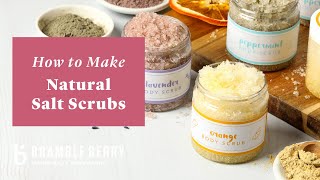 How to Make Natural Salt Scrub with Essential Oils  Bramble Berry DIY Kit [upl. by Ynos]