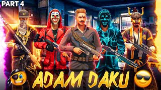 The Story of Adam Daku Season 2 Part 4 🔥Adam Daku Returns 💫 [upl. by Demakis]