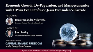 Economic Growth DePopulation amp Macroeconomics with UPenn Econ Professor Jesus FernándezVillaverde [upl. by Erdnaet]