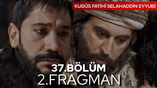 Kudüs Fatihi Selahaddin Eyyubi 37Bölüm 2Fragmanı AMCASI ÖLÜYOR  Analiz [upl. by Atihana]